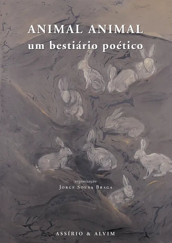 Animal Animal, Um Bestiario Poetico