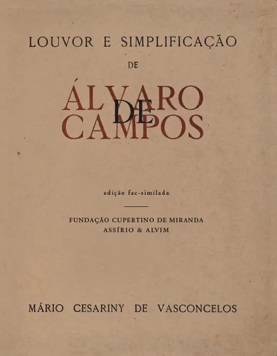 Louvor e Simplifica�ao de Alvaro de Campos