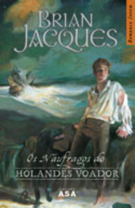 Os Naufragos Do Holandes Voador