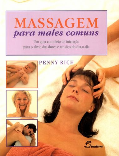 (port).massagem para males comuns um guia completo - Rich, Penny