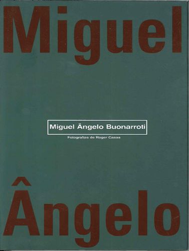 (port).miguel angelo buonarroti - Vv.Aa.