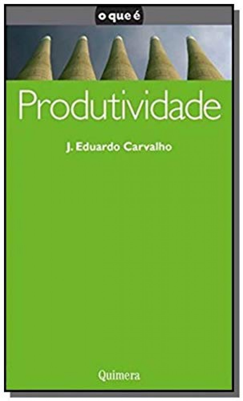 Produtividade - Carvalho, J. Eduardo