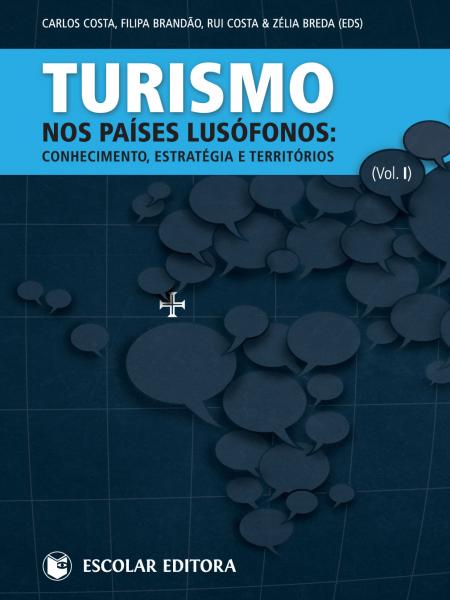 Turismo nos Países Lusófonos Volume I