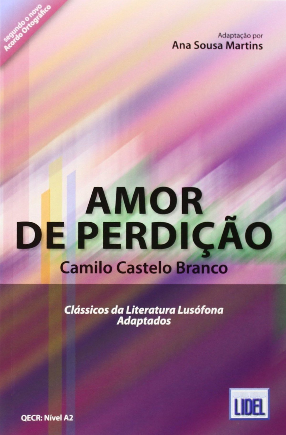 Amor de perdiÇao - Castelo Branco, Camilo