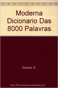 Moderno dicionario das 8000 palavras/platano
