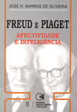 Freud e Piaget - Barros de Oliveira, José
