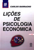 Lições de Psicologia Económica - Barracho, Carlos