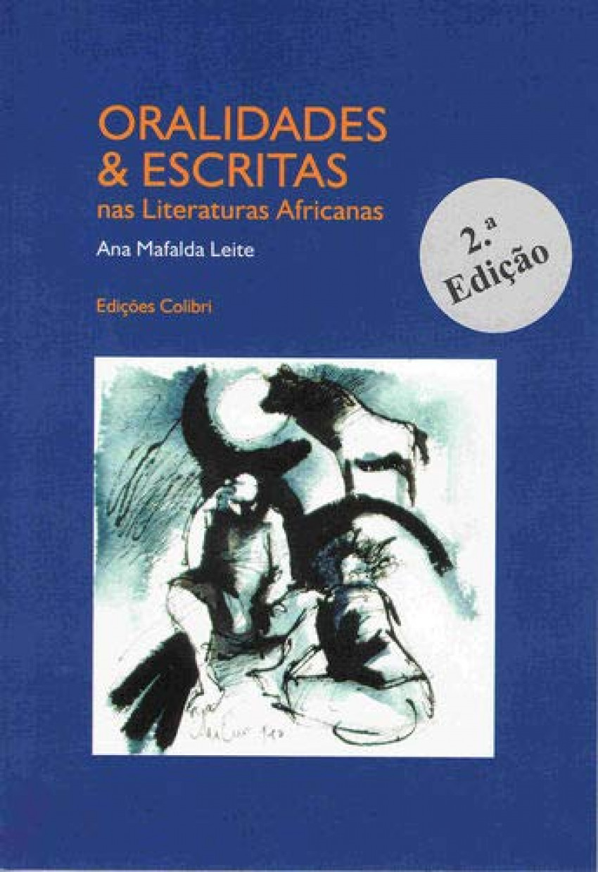 Oralidades & Escritas nas literaturas africanas - 2ª edição - #n/D