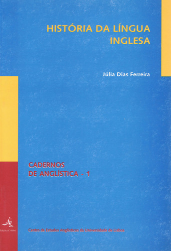 HistÓria da lÍngua inglesa - Dias Ferreira, Júlia