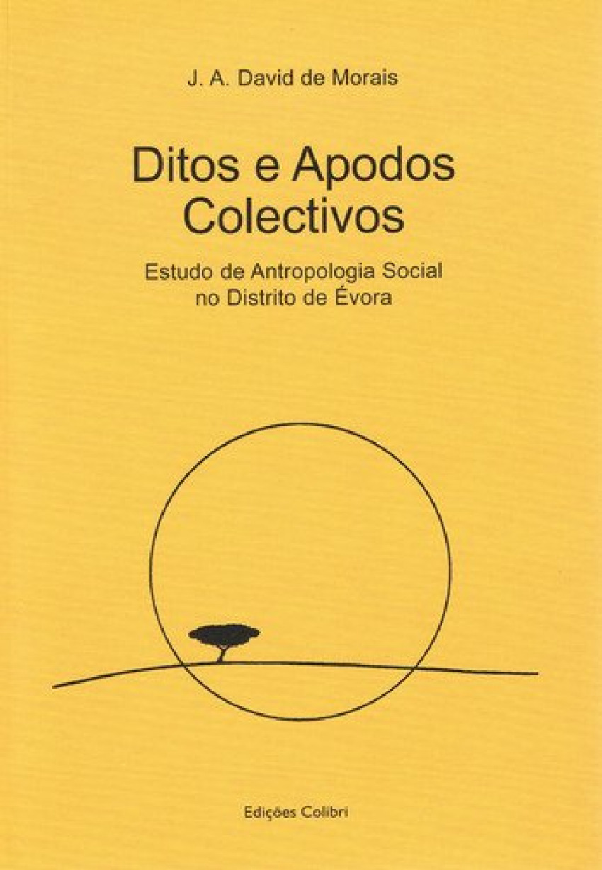 Ditos e apodos colectivosestudo de antropologia social no distrito de - A. David de Morais, J.