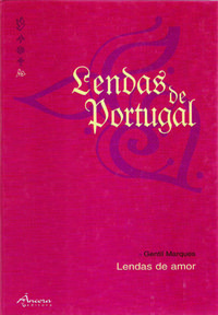 Lendas de amor (cart.)3º ed. - Marques, Gentil