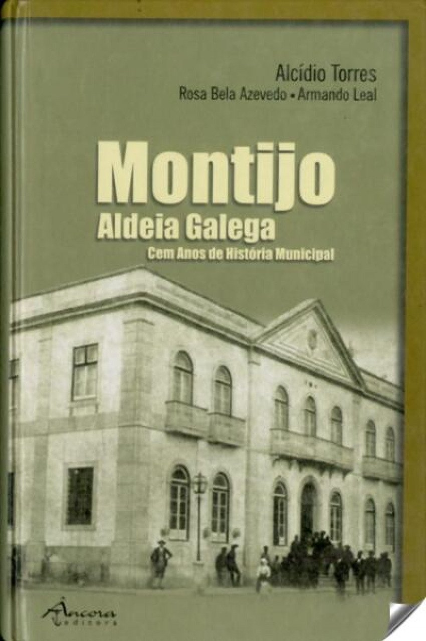 Montijo (aldeia galega) cem anos (cart.) - Torres, Alcídio