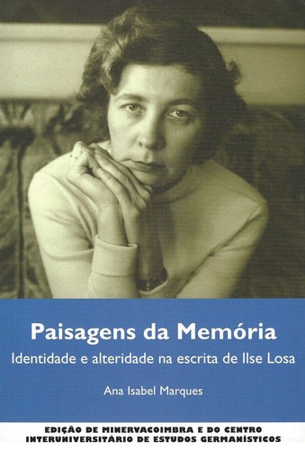Paisagens da Memória - Marques, Ana Isabel