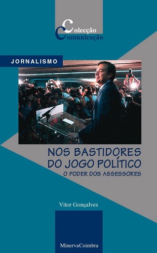 Nos Bastidores do Jogo Político - GonÇalves, Vitor