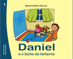 Daniel e o Bicho da Lanterna - Novais, Noémia Malva