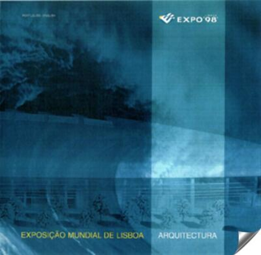 Expo 98.Projectos - Trigueiros, Luiz