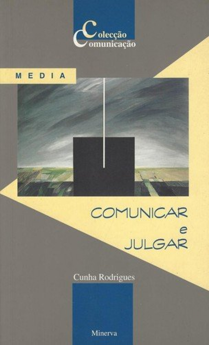 Comunicar e Julgar - Rodrigues, Cunha
