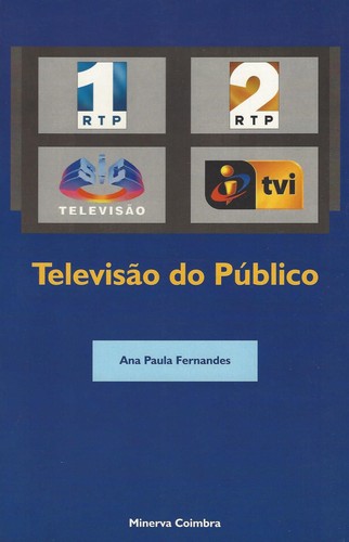 Televisao do Público - Fernandes, Ana Paula Meneses