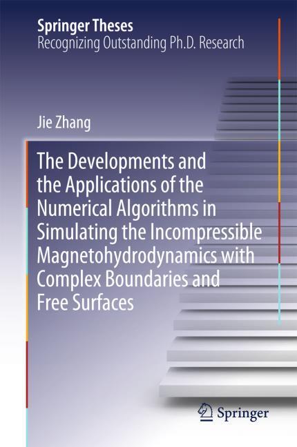 The Developments and the Applications of the Numerical Algorithms in Simulating the Incompressible Magnetohydrodynamics with Complex Boundaries and Fr