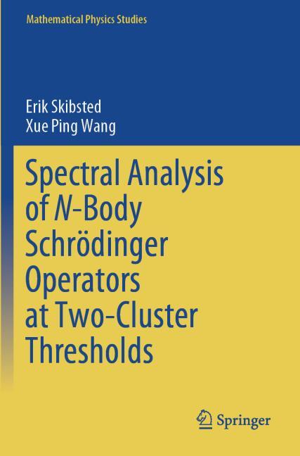 Spectral Analysis of N-Body Schr�dinger Operators at Two-Cluster Thresholds