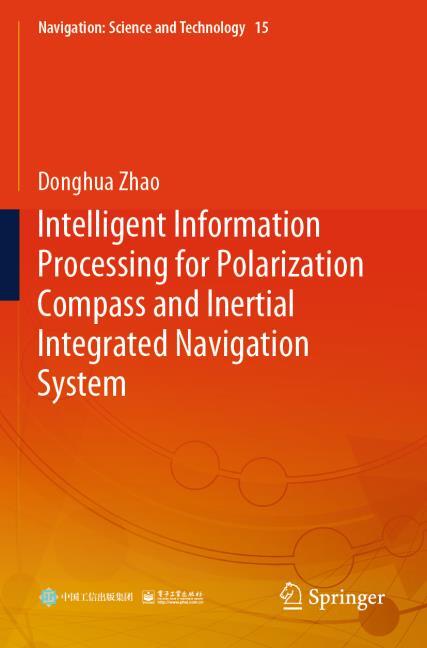 Intelligent Information Processing for Polarization Compass and Inertial Integrated Navigation System