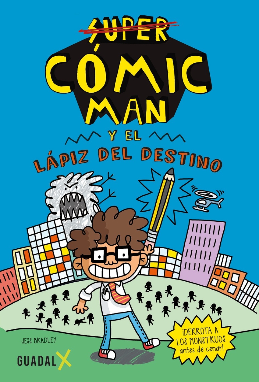 C�mic-Man y el l�piz del destino