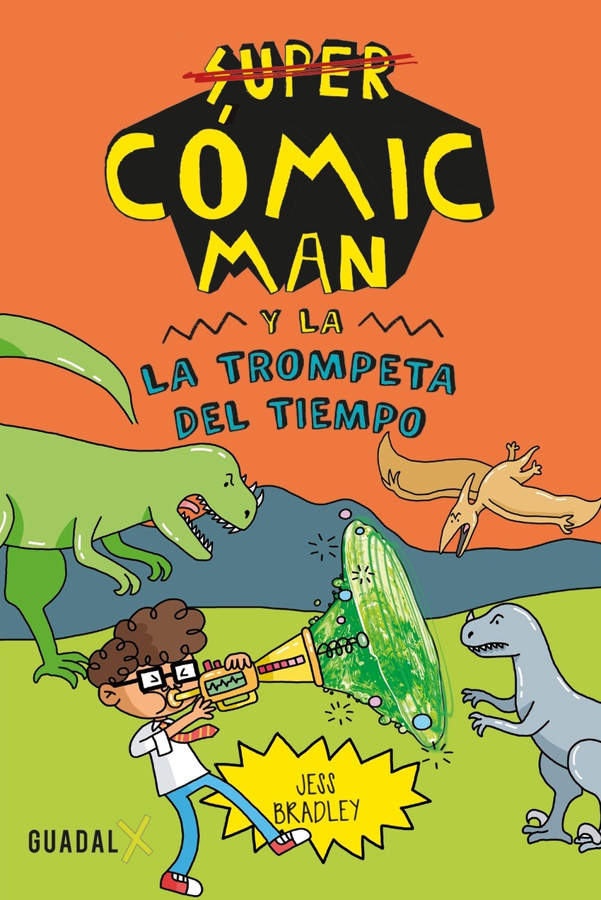 C�mic-Man y la trompeta del tiempo