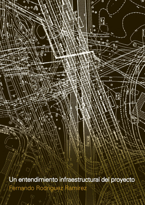 ENTENDIMIENTO INFRAESTRUCTURAL DEL PROYECTO