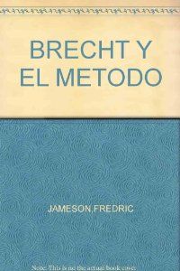 BRECHT Y EL METODO