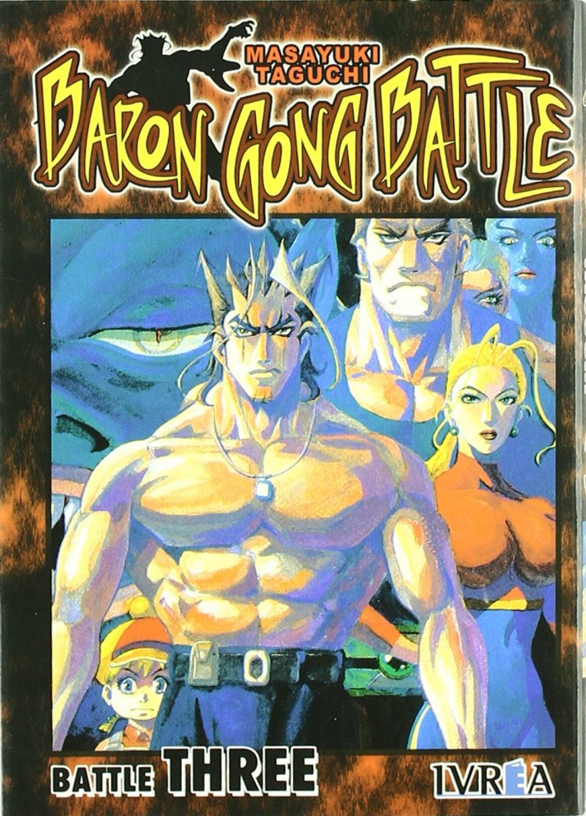 Baron Gong Battle, 3 - Taguchi, Masayuki
