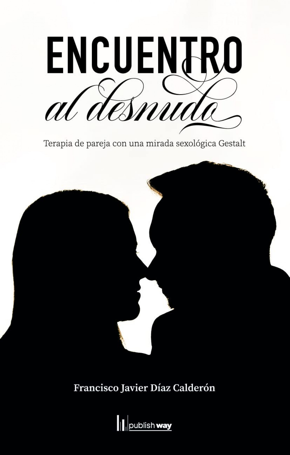ENCUENTRO AL DESNUDO