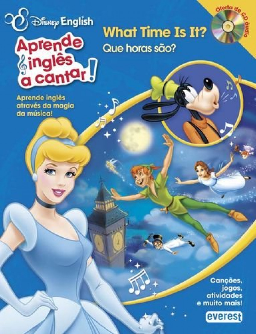 Disney english: aprende inglÊs a cantar!: what time is it?/ que horas - Vv.Aa.