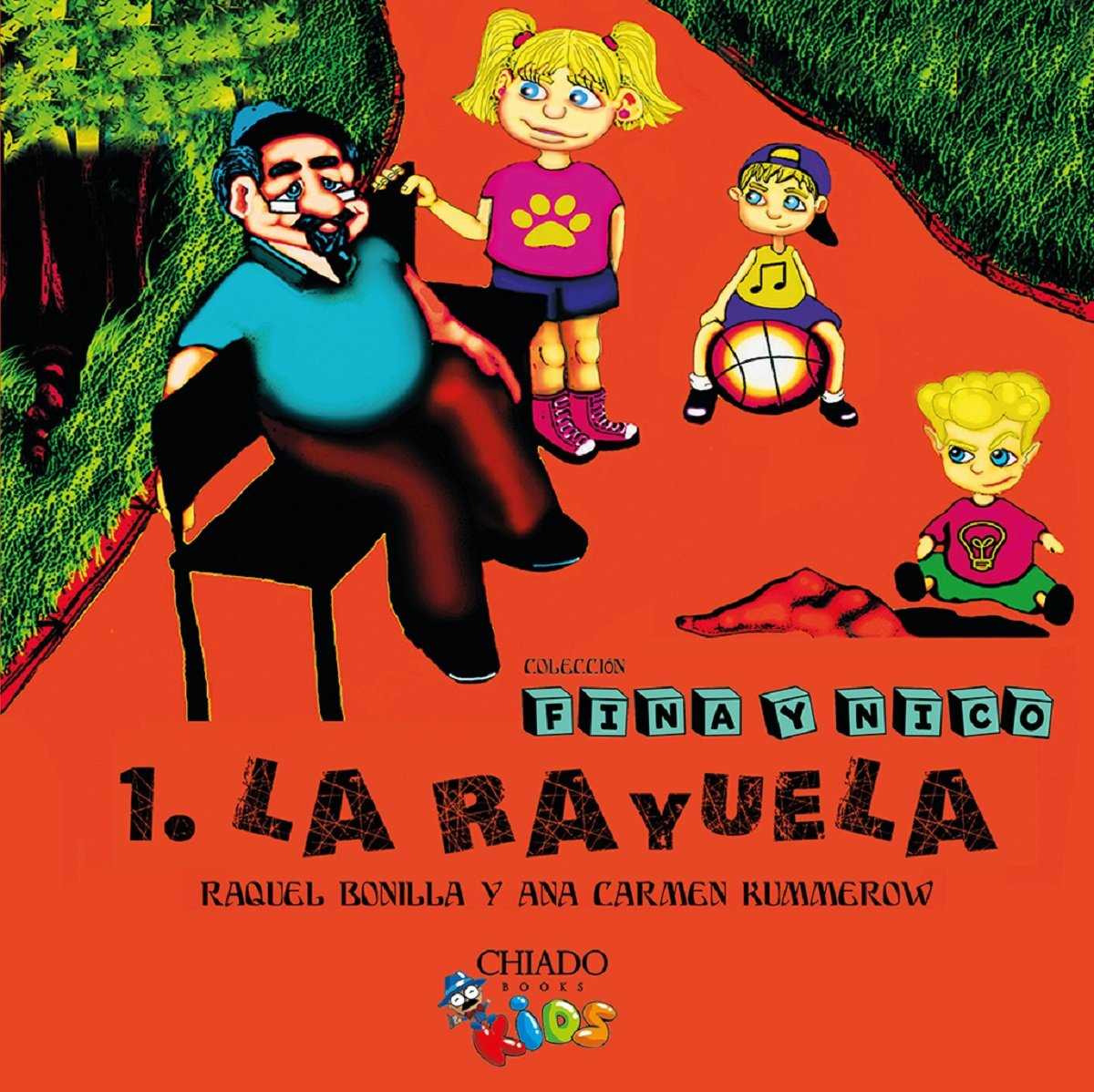 La rayuela - Bonilla, Raquel / Kummerow, Ana Carmen