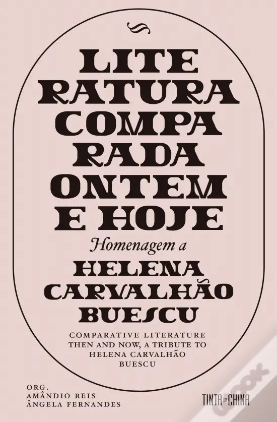 Literatura Comparada Ontem e Hoje