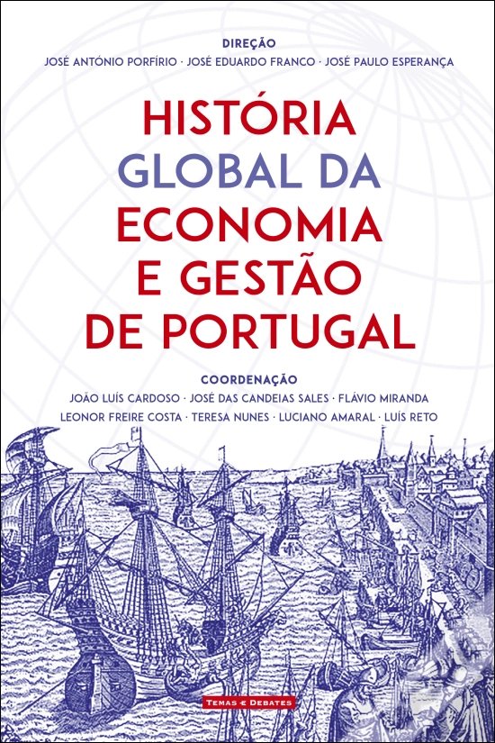 Hist�ria Global da Economia e Gest�o de Portugal