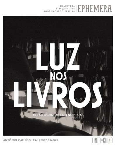 Luz nos Livros - Leal, António Campos