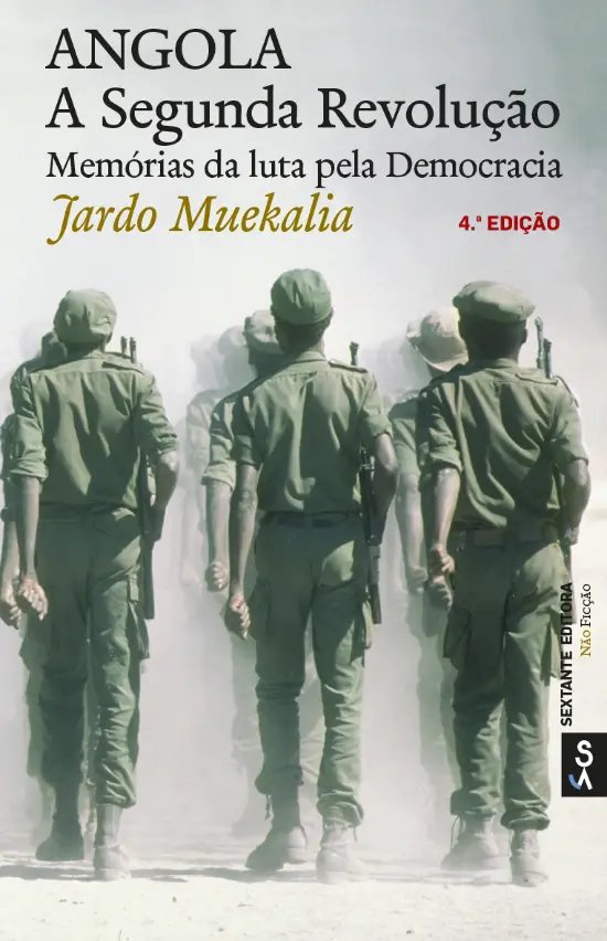 Angola - A Segunda Revolu��o