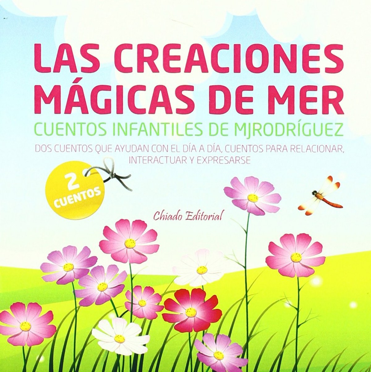 Las Creaciones Mágicas de Mer - Rodríguez, M J