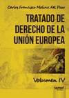 Tratado de derecho de la Uni�n Europea Vol. IV