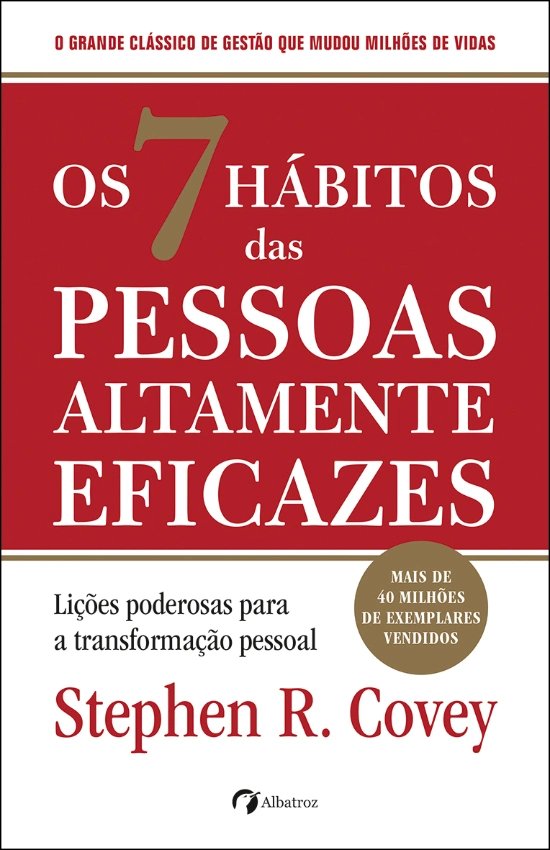 Os 7 H�bitos das Pessoas Altamente Eficazes