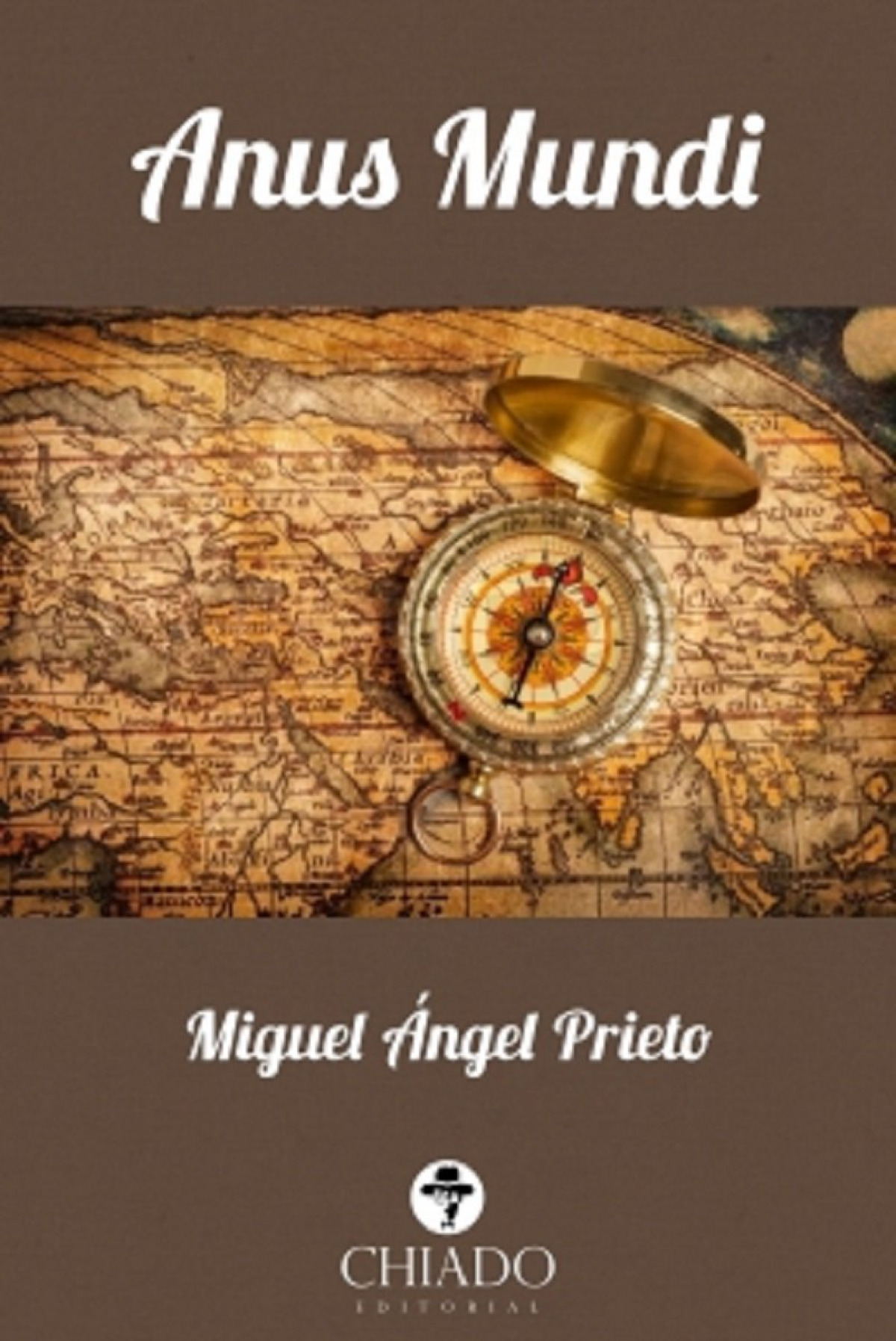 Anus mundi - Prieto, Miguel Angel