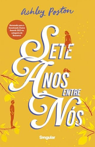 Sete Anos entre N�s