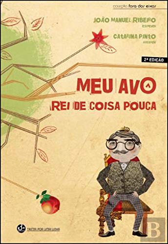 MEU AV�, REI DA COISA POUCA
