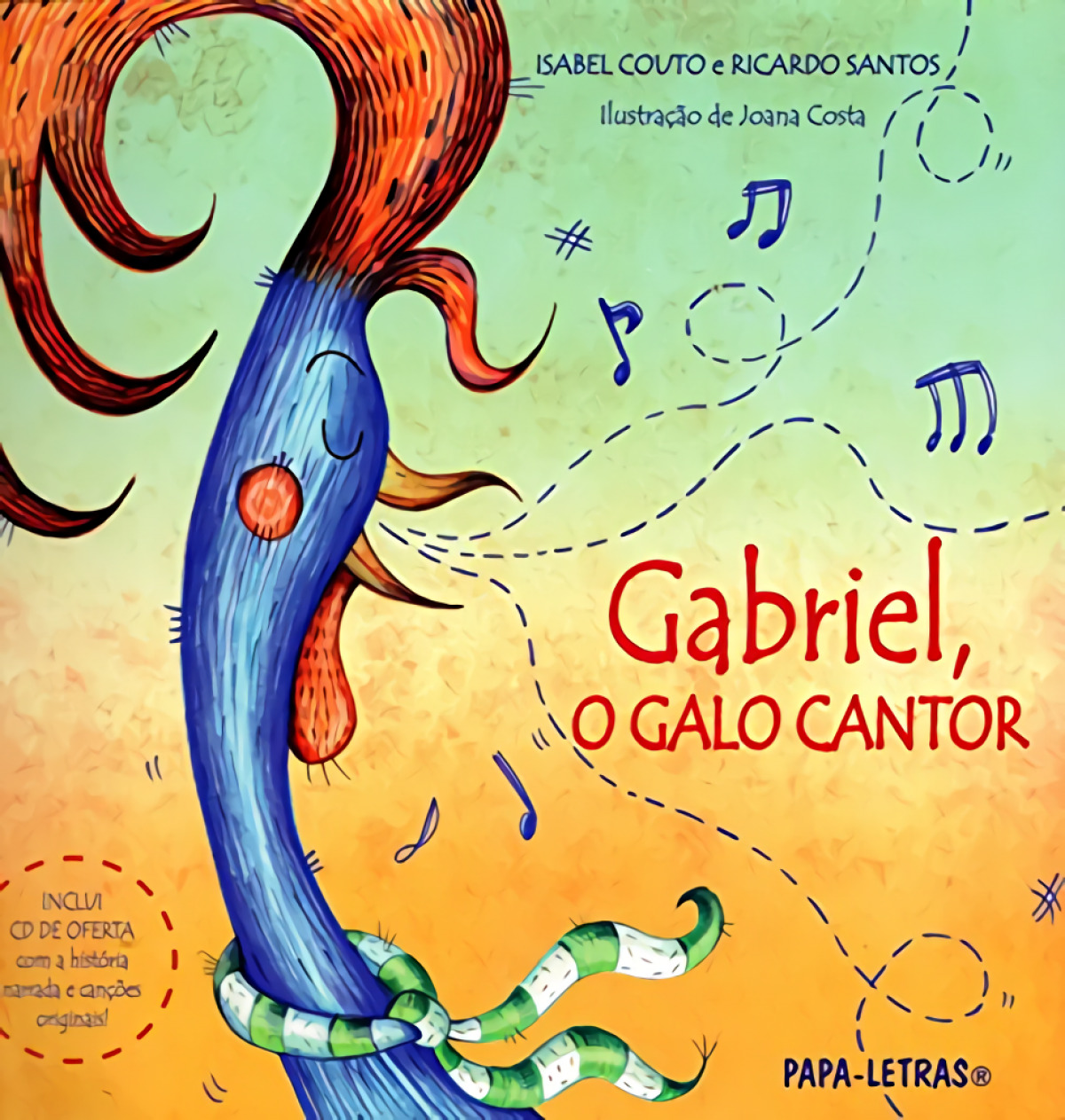 Gabriel, O Galo Cantor - Isabel Couto / Ricardo Santos