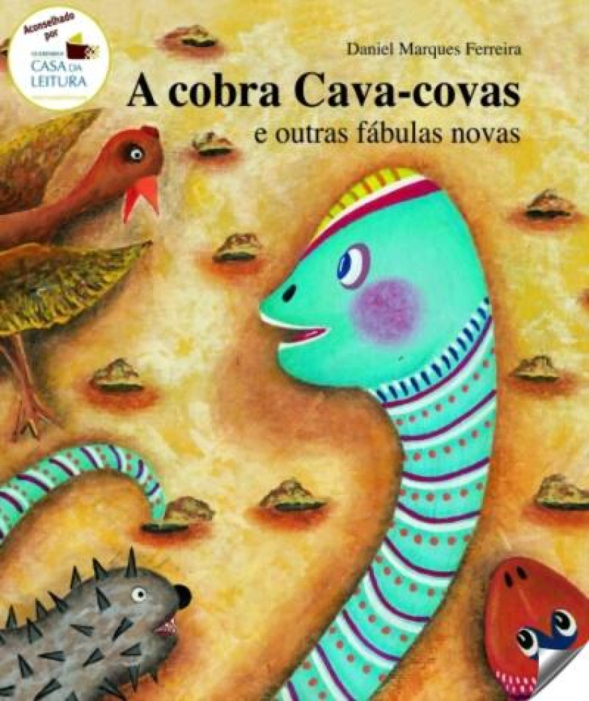 A cobra Cava-covas (2ª ed.) - Daniel Marques Ferreira