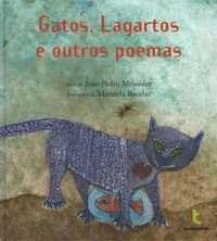 Gatos, Lagartos e outros poemas - Vv.Aa.