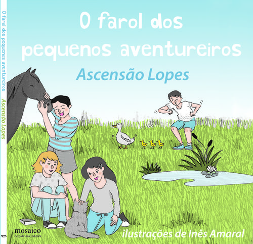 O farol dos pequenos aventureiros - LOPES, Ascensão
