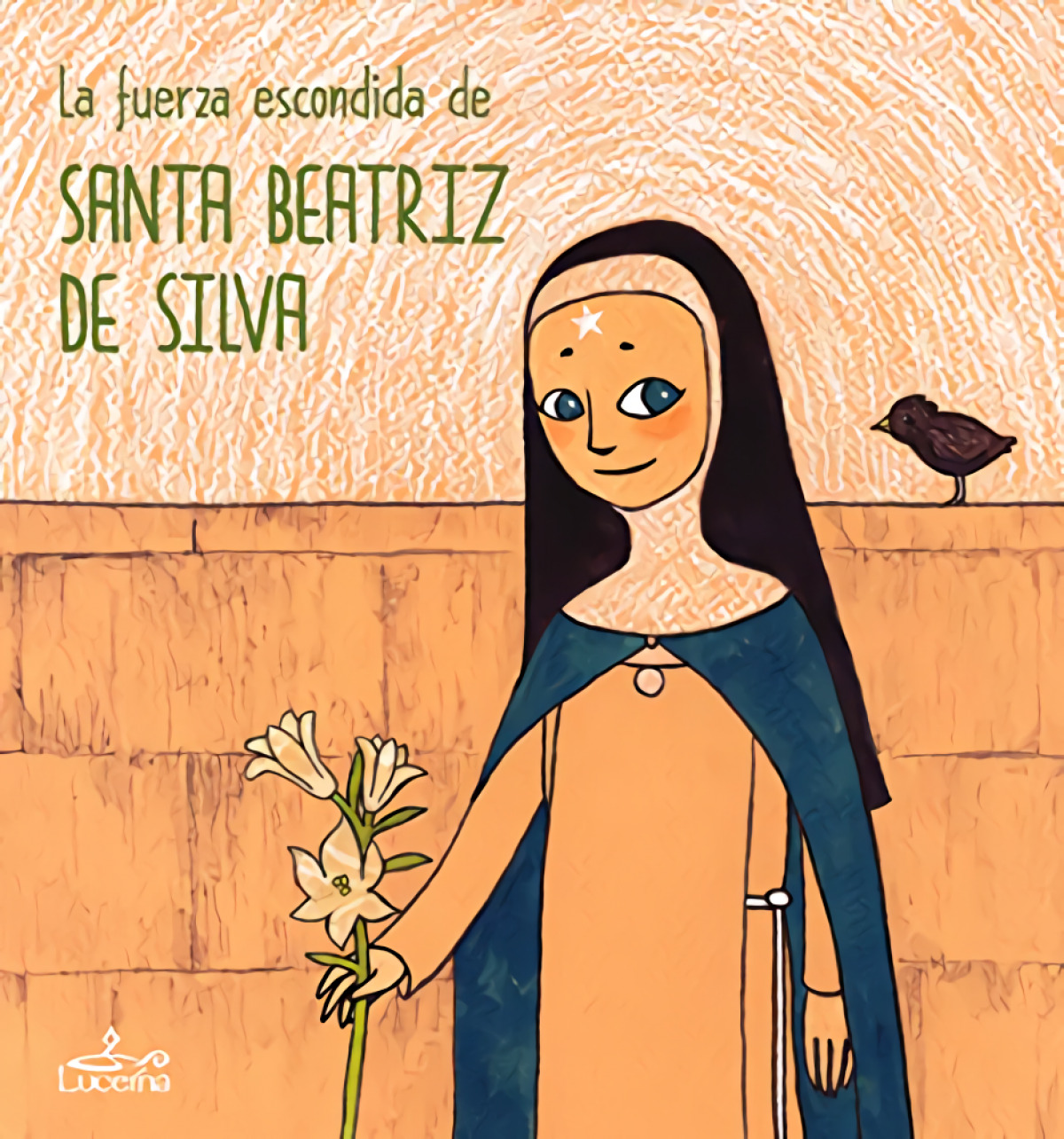 La fuerza escondida de Santa Beatriz de Silva