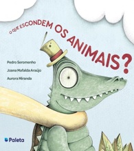 O que e que os animais escondem?