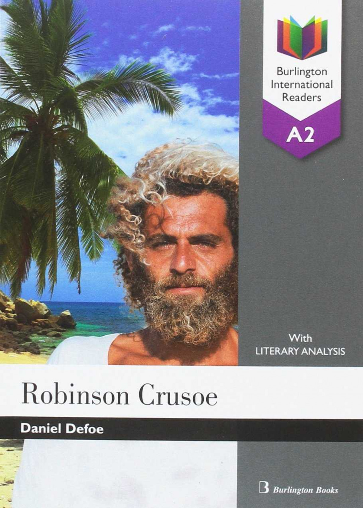 Robinson Crusoe A2 Burlington International Readers